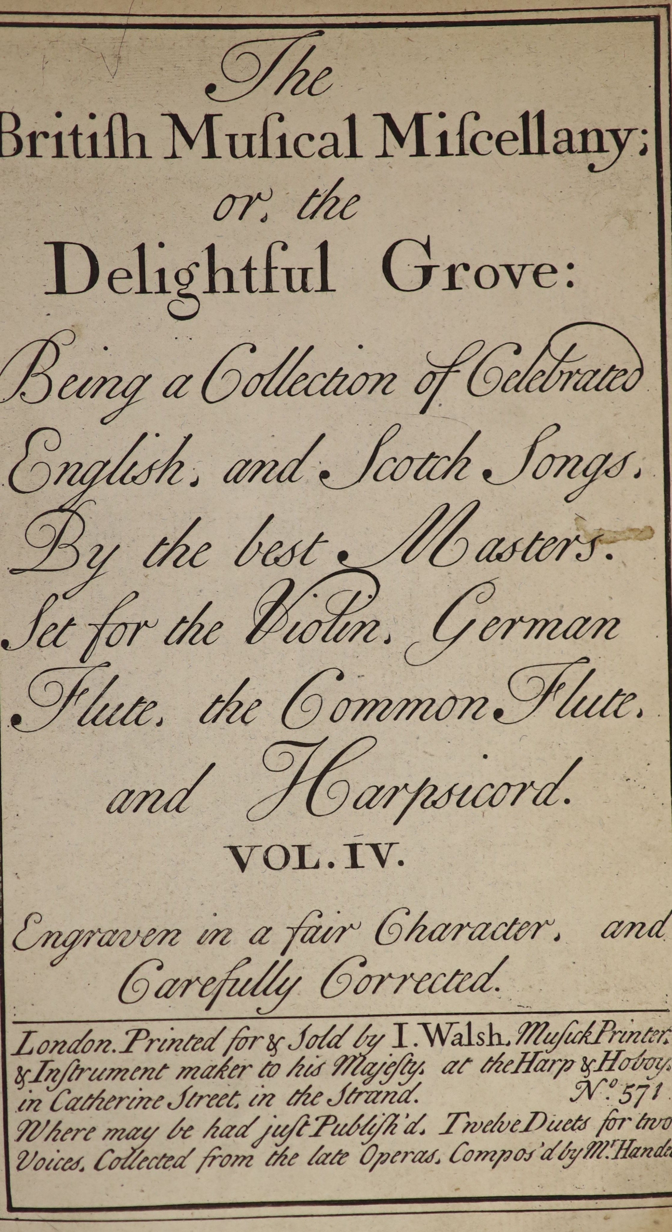 Various Authors - The British Musical Miscellany or, the Delightful Grove: Being a collection of celebrated English, and Scotch songs, By the best Masters… 1st edition. Vols 2 and 4 (of 6). With one large, engraved front